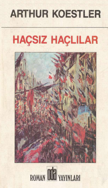 Arthur Koestler Haçsız Haçlılar Oda Yayınları Kitap Kapağı