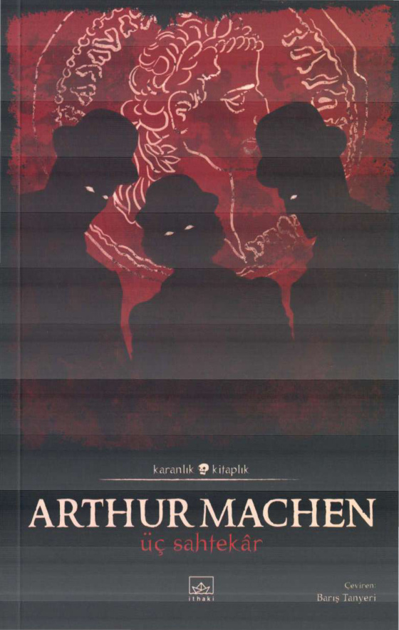Üç Sahtekar (İthaki Baskısı) PDF – Arthur Machen