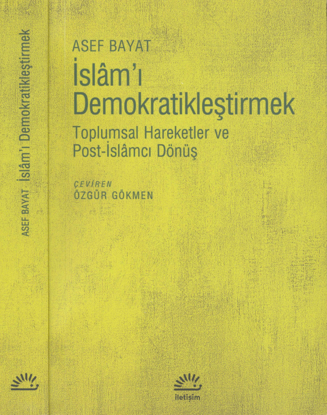İslam’ı Demokratikleştirmek PDF – Asef Bayat