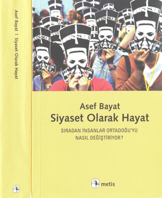 Siyaset Olarak Hayat PDF – Asef Bayat