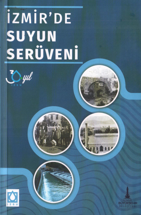 Asil Kaya İzmir'de Suyun Serüveni İBB Yayınları Kitap Kapağı