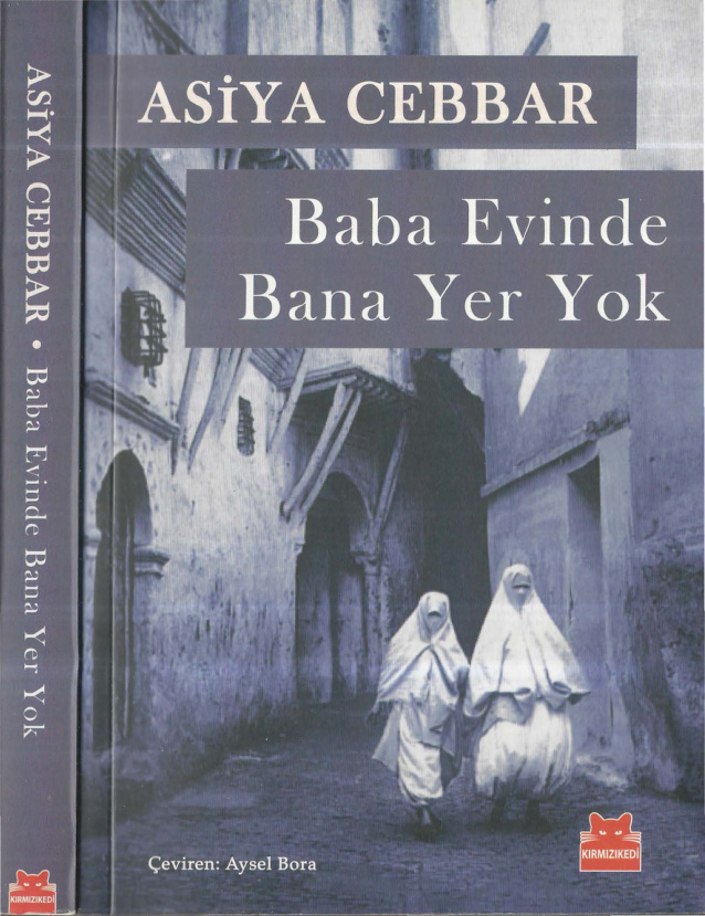 Baba Evinde Bana Yer Yok PDF – Asiya Cebbar