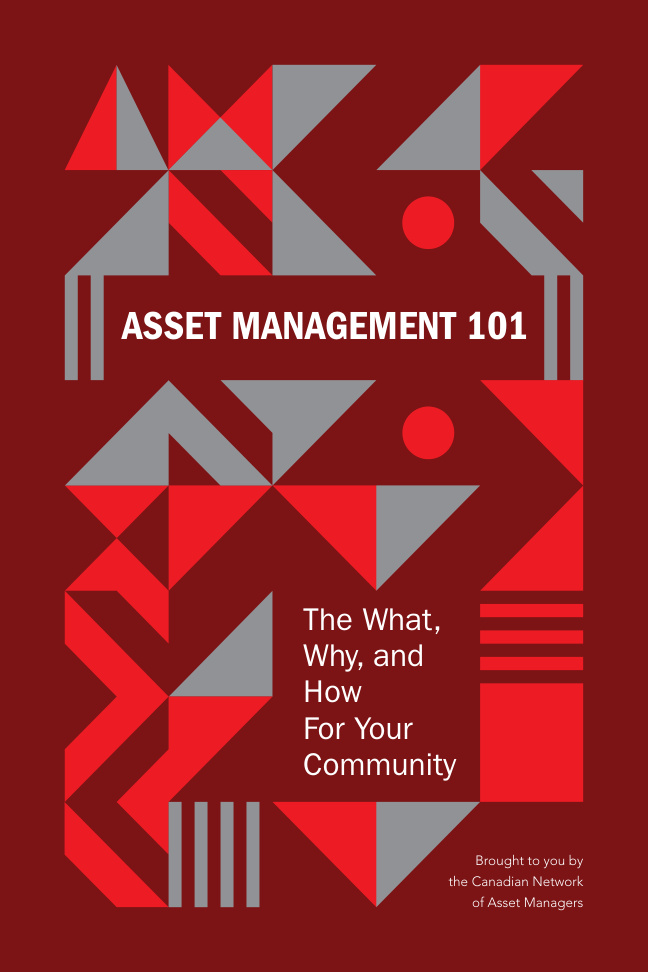 Asset Management 101 The What Why and How for Your Community CNAM Kitap Kapağı