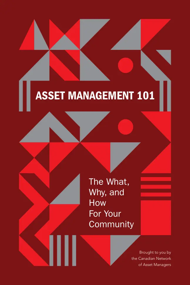 Asset Management 101 PDF – Canadian Network of Asset Managers (CNAM)