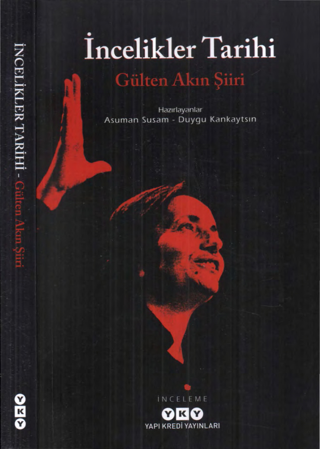 İncelikler Tarihi: Gülten Akın Şiiri PDF – Asuman Susam, Duygu Kankaytsın