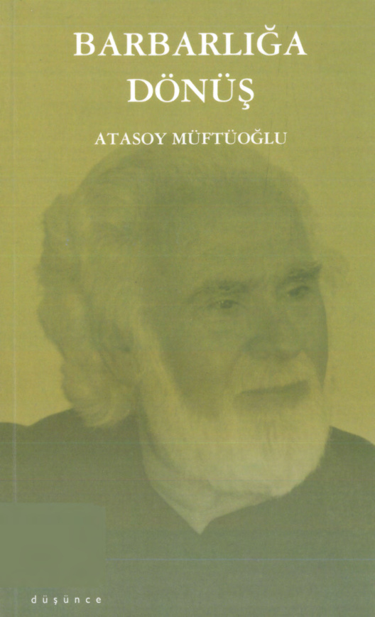 Barbarlığa Dönüş PDF – Atasoy Müftüoğlu