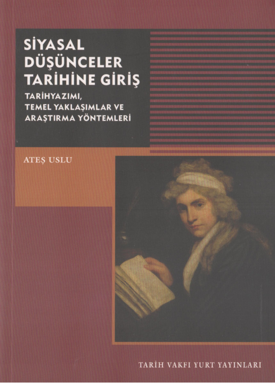 Ateş Uslu Siyasal Düşünceler Tarihine Giriş Tarih Vakfı Yurt Yayınları Kitap Kapağı
