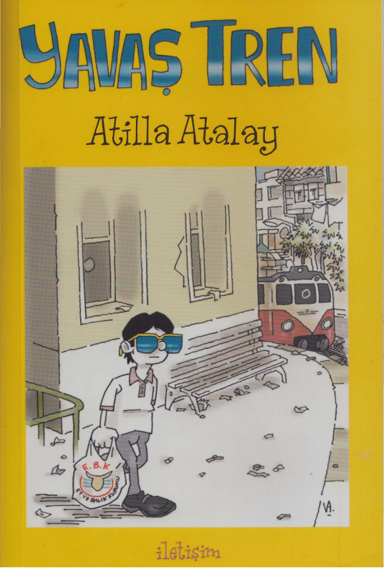 Yavaş Tren PDF – Atilla Atalay