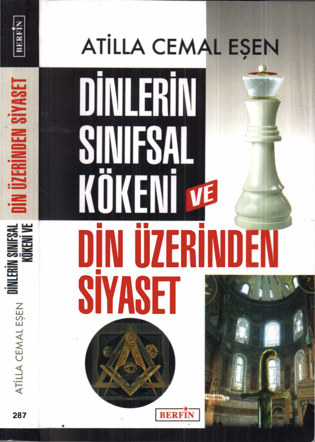 Dinlerin Sınıfsal Kökeni ve Din Üzerinden Siyaset PDF – Atilla Cemal Eşen