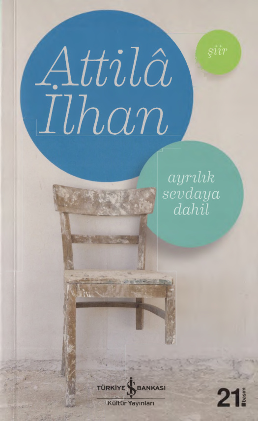 Ayrılık Sevdaya Dahil PDF – Attila İlhan