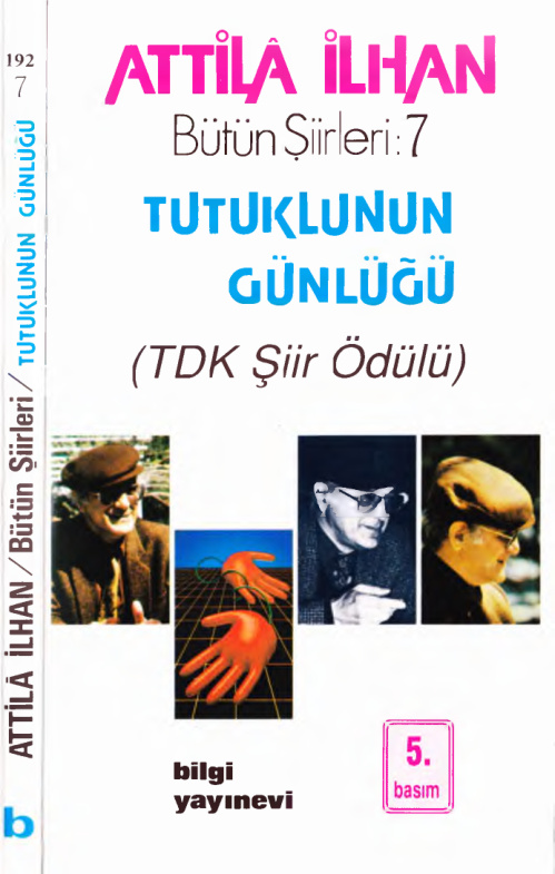 Bütün Şiirleri 07: Tutuklunun Günlüğü PDF – Attila İlhan