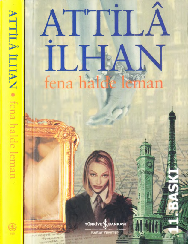 Fena Halde Leman (İş Bankası Baskısı) PDF – Attila İlhan