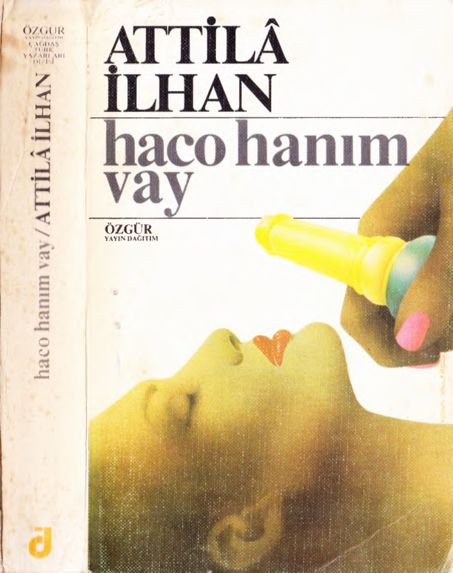 Attila İlhan Haco Hanım Vay Özgür Yayınları Kitap Kapağı