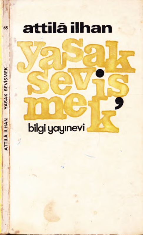 Yasak Sevişmek (Bilgi Baskısı) PDF – Attila İlhan