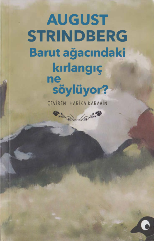Barut Ağacındaki Kırlangıç Ne Söylüyor PDF – August Strindberg