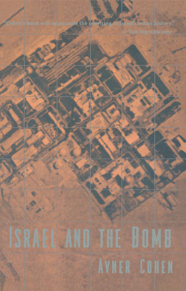 Avner Cohen Israel and the Bomb Kitap Kapağı