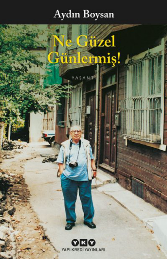 Ne Güzel Günlermiş PDF – Aydın Boysan