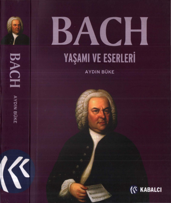 Bach: Yaşamı ve Eserleri PDF – Aydın Büke
