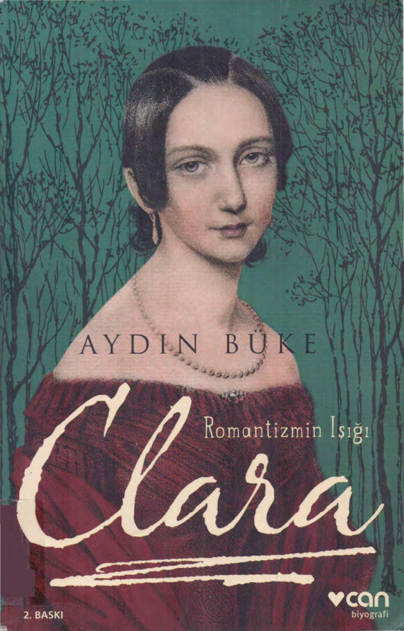 Romantizmin Işığı Clara (II. Baskı) PDF – Aydın Büke