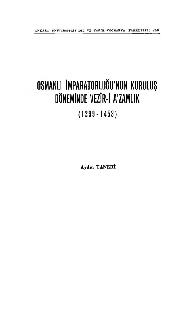 Aydın Taneri Osmanlı İmparatorluğunun Kuruluş Döneminde Vezîr i Azamlık AÜDTCF Yayınları Kitap Kapağı
