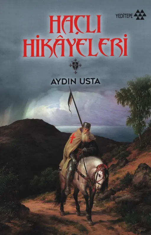 Aydın Usta Haçlı Hikayeleri Yeditepe Yayınları Kitap Kapağı