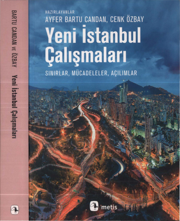 Yeni İstanbul Çalışmaları PDF – Ayfer Bartu Candan, Cenk Özbay