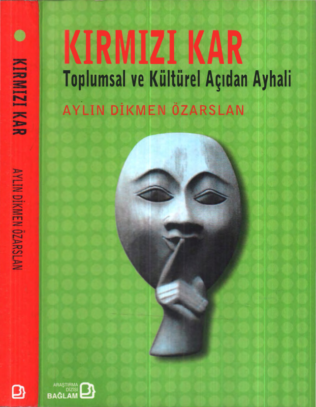 Kırmızı Kar: Toplumsal ve Kültürel Açıdan Ayhali PDF – Aylin Dikmen Özarslan