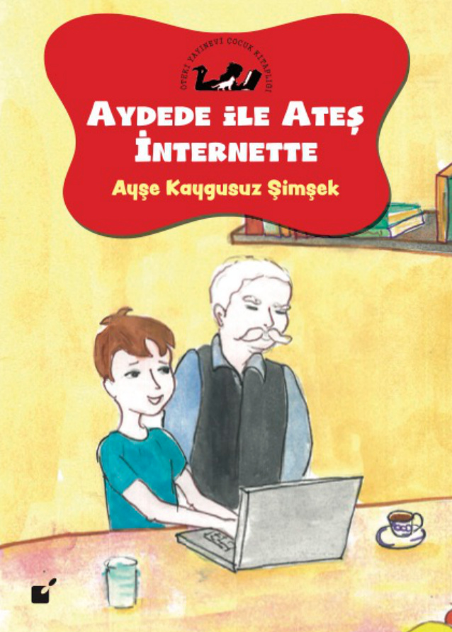 Aydede ile Ateş İnternette PDF – Ayşe Kaygusuz Şimşek