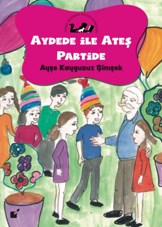 Ayşe Kaygusuz Şimşek Aydede ile Ateş Partide Öteki Yayınevi Kitap Kapağı