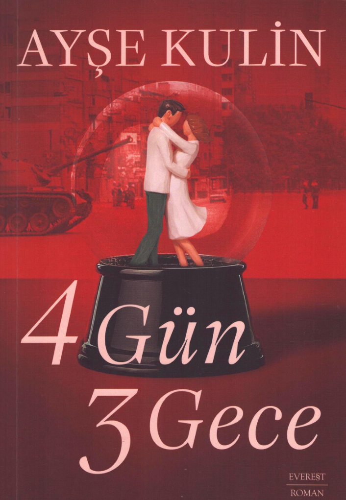 Ayşe Kulin Dört Gün Üç Gece Everest Yayınları Kitap Kapağı