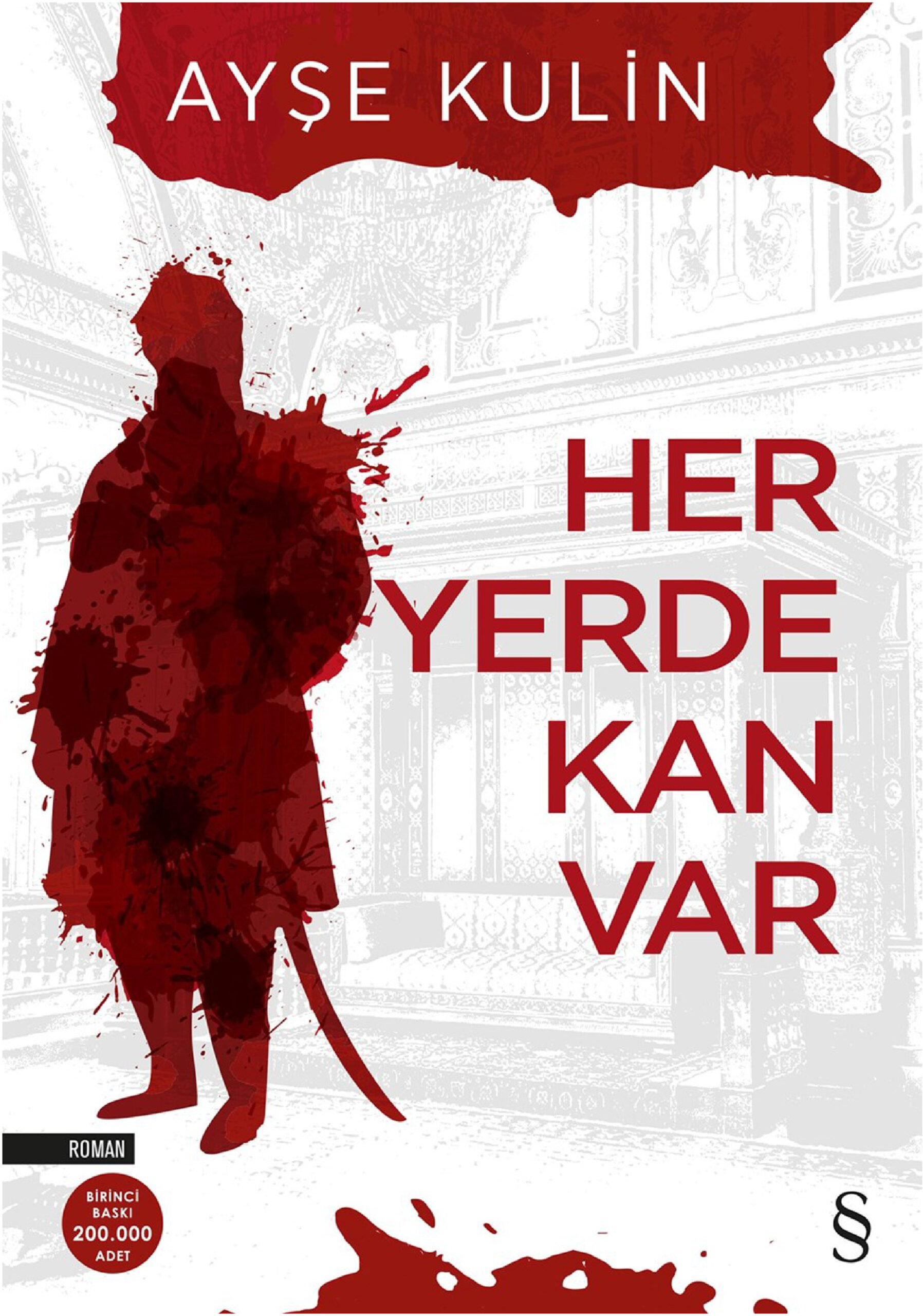 Her Yerde Kan Var PDF – Ayşe Kulin
