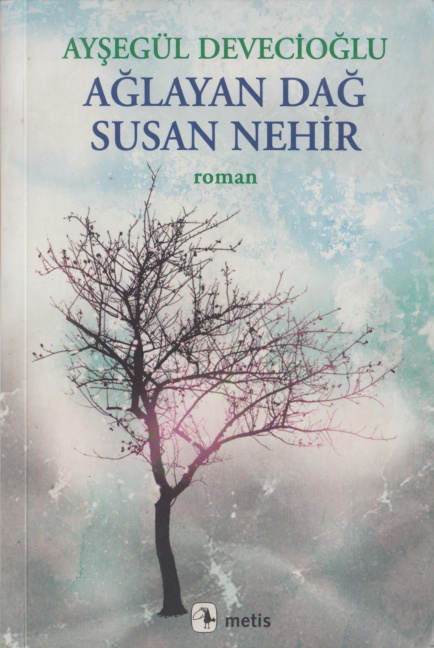 Ağlayan Dağ Susan Nehir PDF – Ayşegül Devecioğlu
