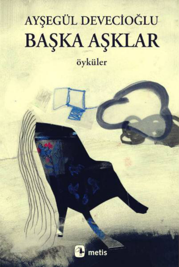 Başka Aşklar PDF – Ayşegül Devecioğlu