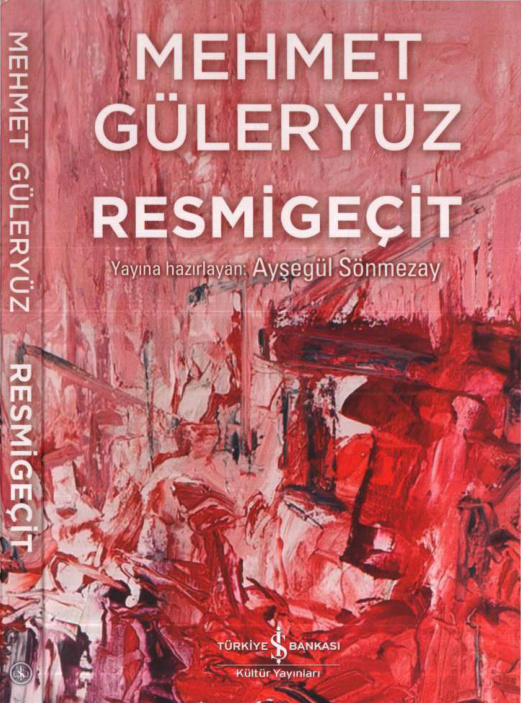 Mehmet Güleryüz: Resmigeçit PDF – Ayşegül Sönmezay