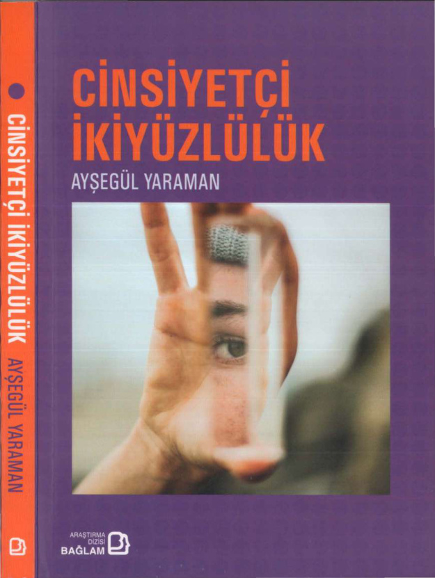 Cinsiyetçi İkiyüzlülük PDF – Ayşegül Yaraman