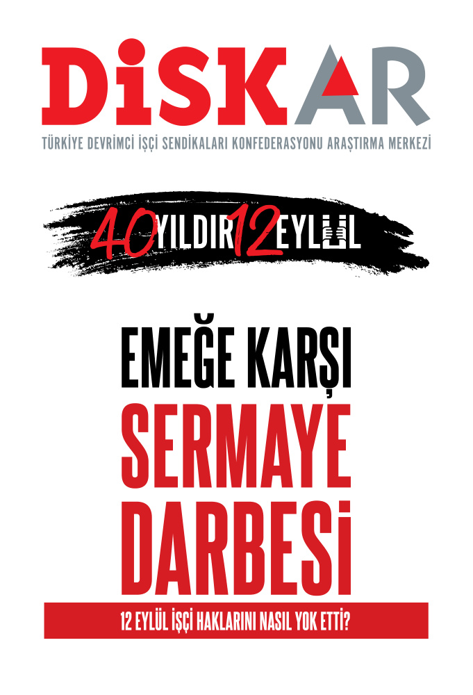 Emeğe Karşı Sermaye Darbesi: 12 Eylül İşçi Haklarını Nasıl Yok Etti PDF – Aziz Çelik