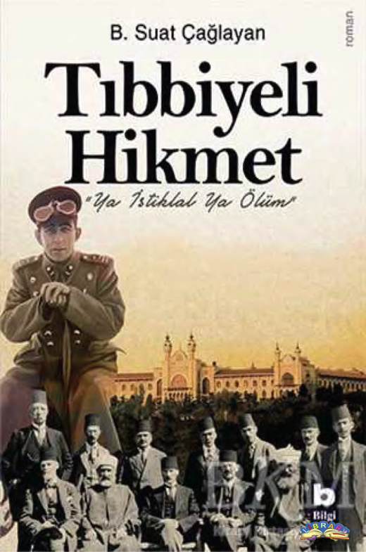 Tıbbiyeli Hikmet PDF – B. Suat Çağlayan