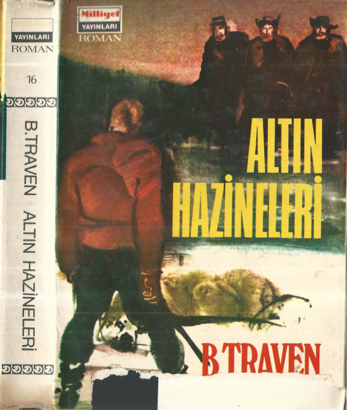 B. Traven Altın Hazineleri Milliyet Yayınları Kitap Kapağı