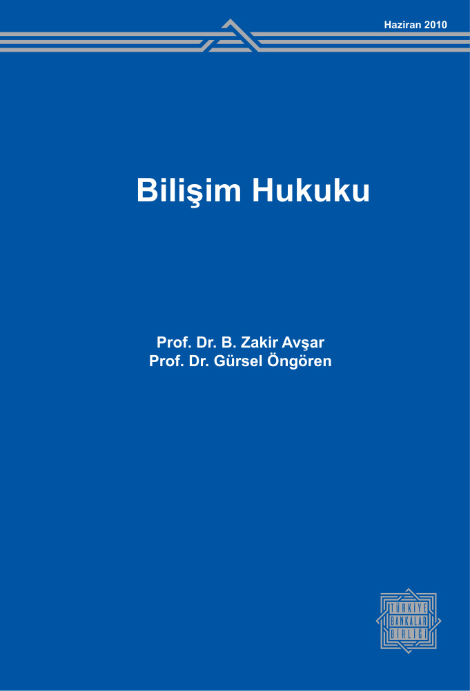 Bilişim Hukuku PDF – B. Zakir Avşar