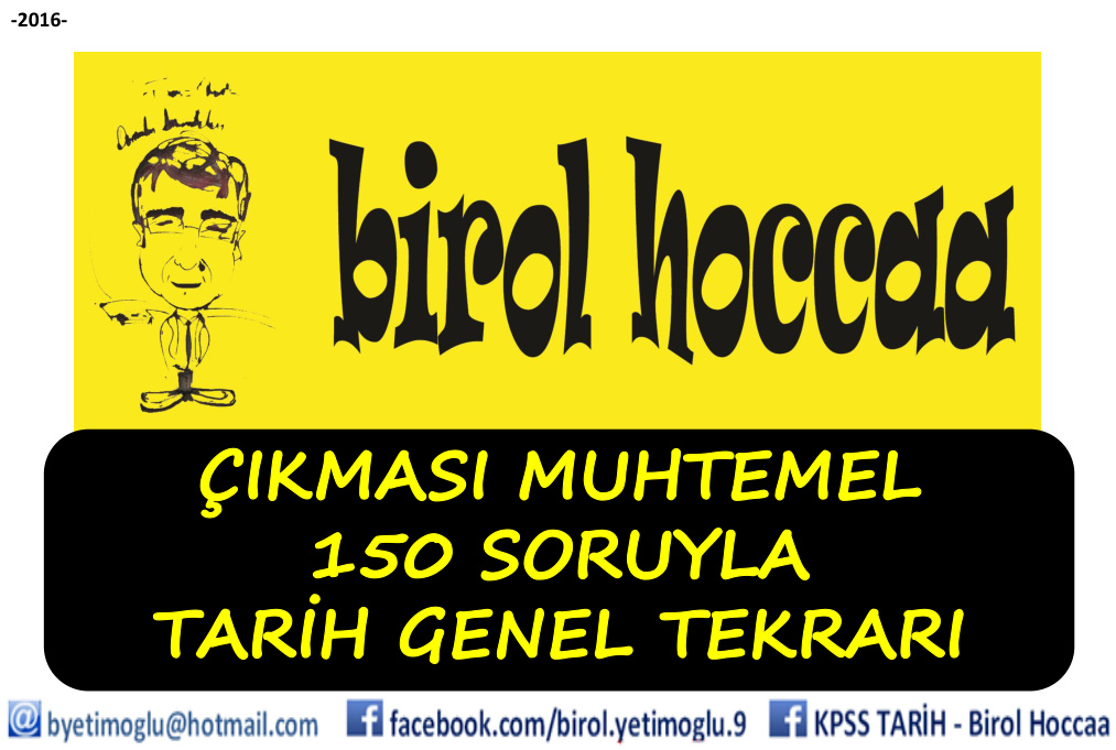 Çıkması Muhtemel 150 Soruyla Genel Tekrar PDF – Birol Hoccaa