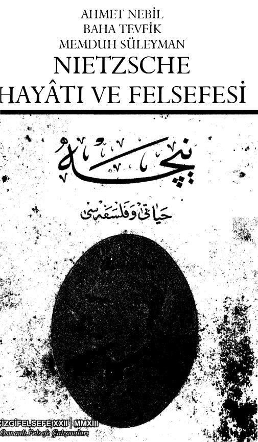 Nietzsche: Hayatı ve Felsefesi PDF – Baha Tevfik, Ahmed Nebil, Memduh Süleyman
