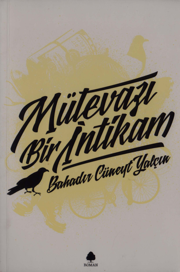 Mütevazı Bir İntikam PDF – Bahadır Cüneyt Yalçın
