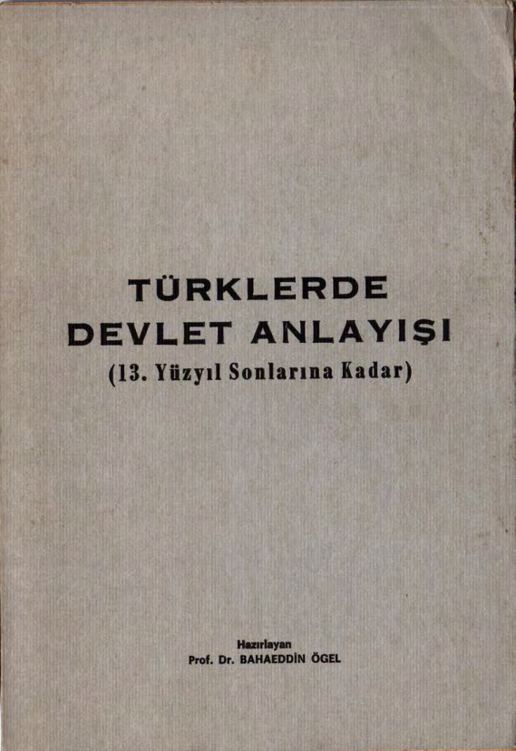 Türklerde Devlet Anlayışı PDF – Bahaeddin Ögel