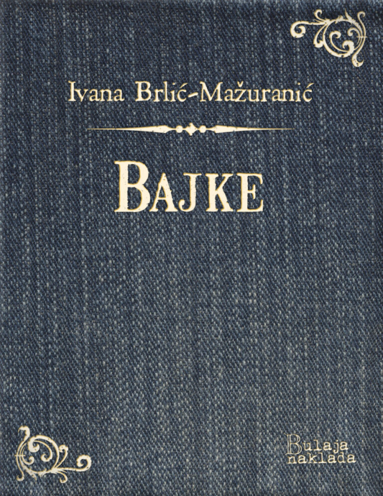 Bajke Croatian Edition Ivana Brlic Mazuranic Kitap Kapağı