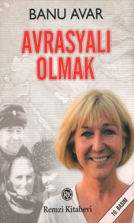 Banu Avar Avrasyalı Olmak Remzi Kitabevi Kitap Kapağı
