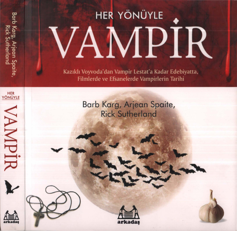 Her Yönüyle Vampir PDF – Barb Karg vd.