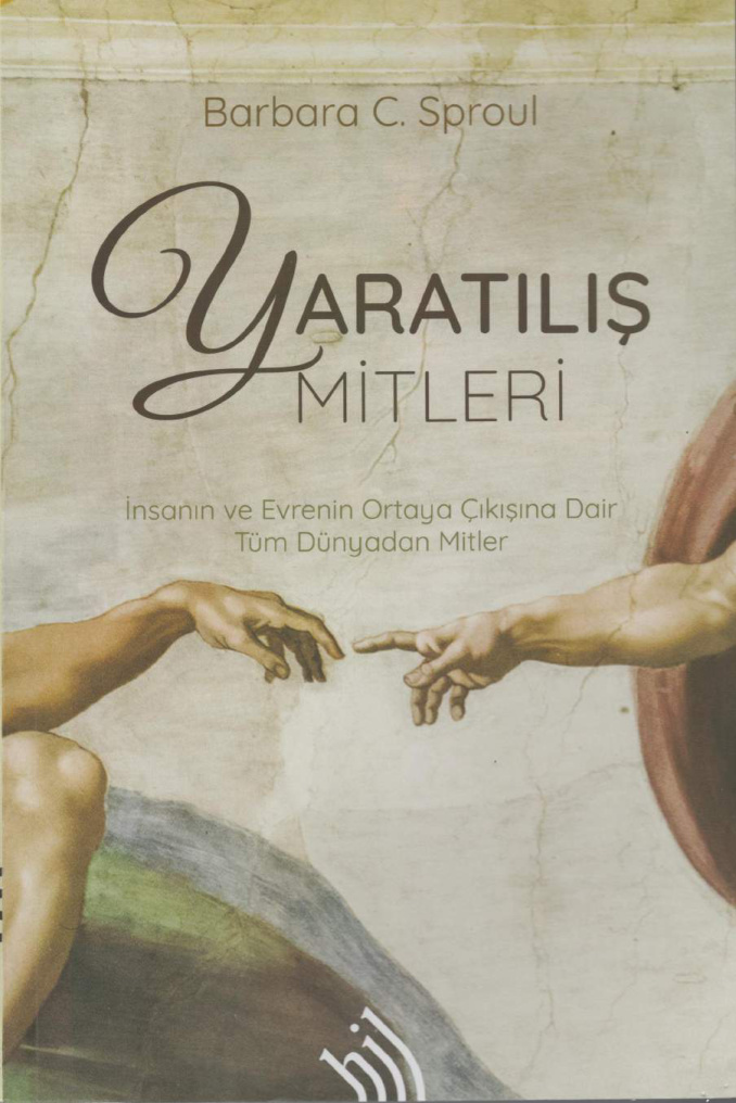 Yaratılış Mitleri PDF – Barbara C. Sproul