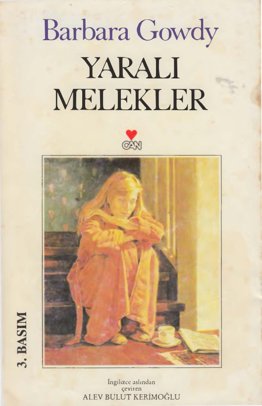 Yaralı Melekler PDF - Barbara Gowdy 9 Yaralı Melekler PDF – Barbara Gowdy