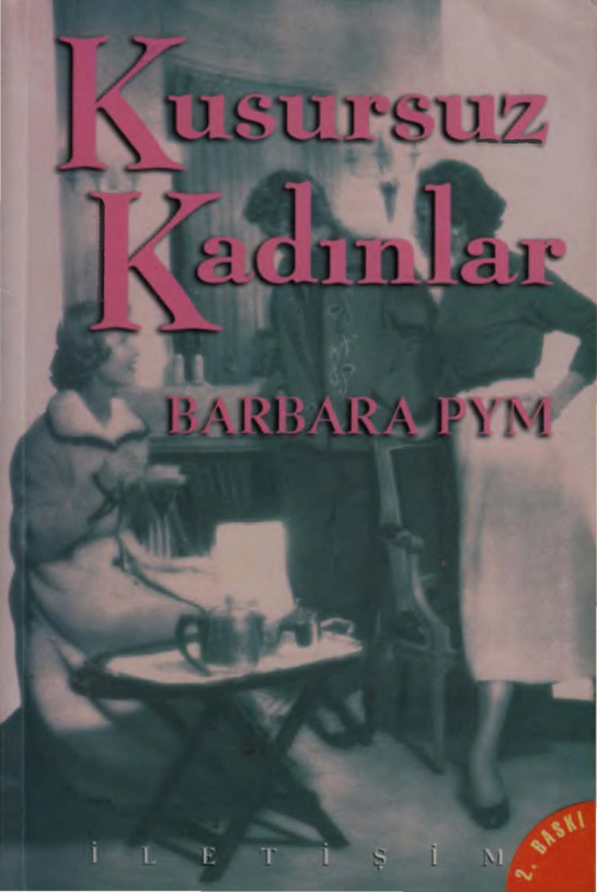 Kusursuz Kadınlar PDF – Barbara Pym