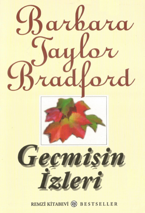Geçmişin İzleri PDF – Barbara Taylor Bradford